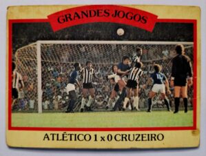 Ping Pong Futebol Cards - Grandes Jogos Nº 36-B (Atlético 1 X 0 Cruzeiro)