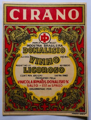 Antigo Rótulo de Vinho Licoroso - Donalisio - Cirano - Salto/SP