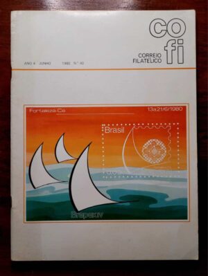Correio Filatélico Ano 4 Nº 40 - Junho 1980 (Revista)