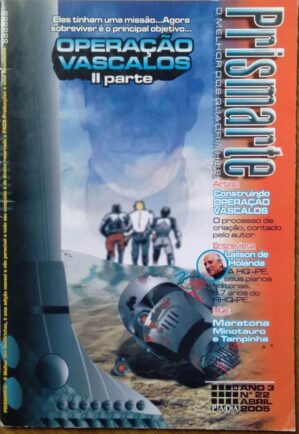 Gibi Prismarte 22 Ed Pada 2005. Operação Vascalos Maratona Tampinha.