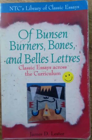 Livro em inglês. Of Bunsen Burners bones and Belles lettres.