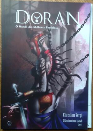 Livro ilustrado Doran mundo das mulheres proibidas. Christian Sergi.