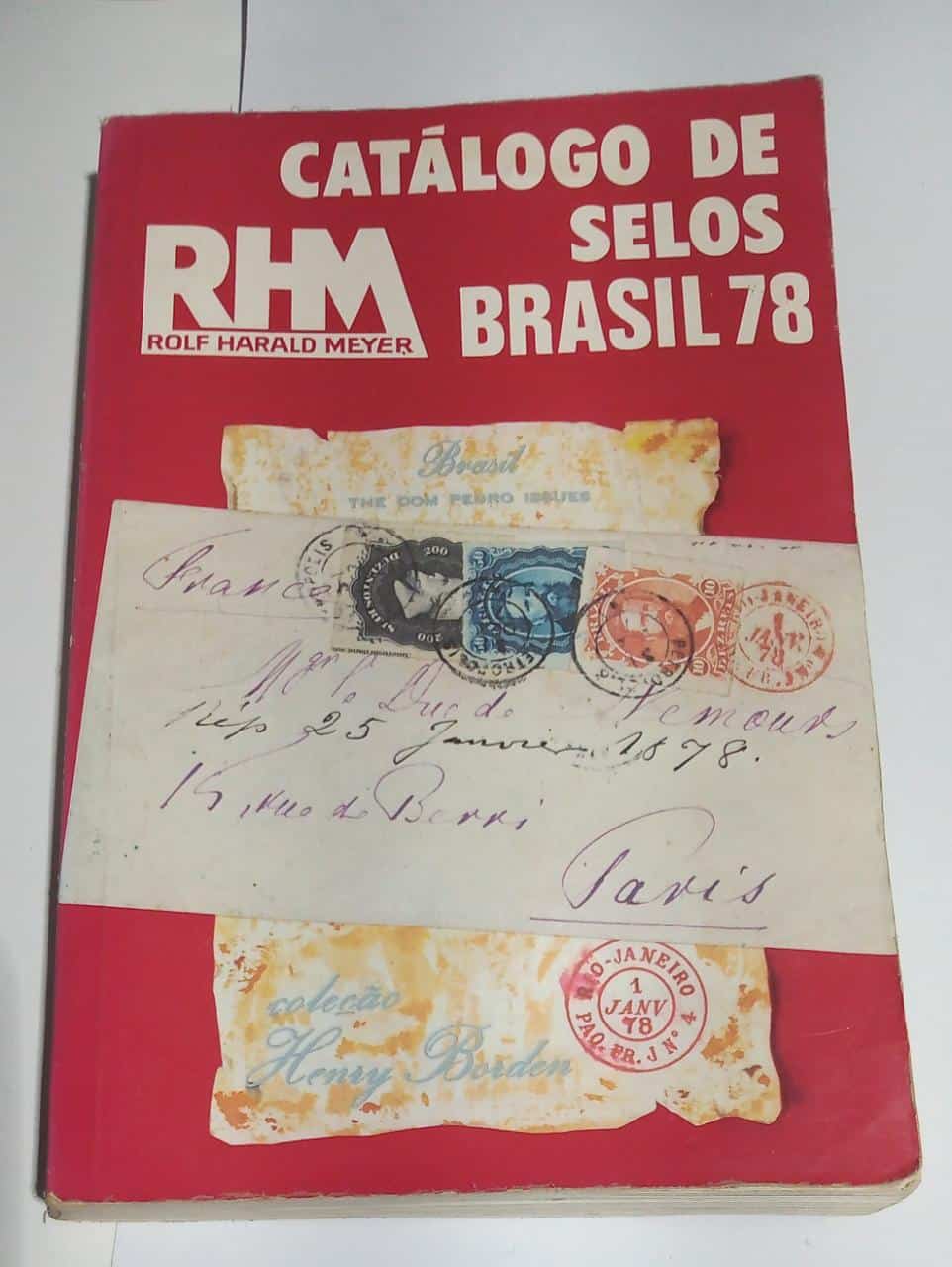 Catalogo de Selos Brasil 80 RHM 1 Casa do Colecionador