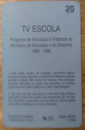 Cartão Telefone. Sistema Telebras 00 Matriz. TV Escola 2 anos. ICE 600000.
