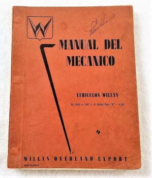 Manual Do Mecanico Veiculos Willys ( Jeep ) - 1938 A 1947