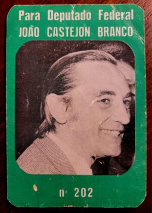 Calendário de Bolso (Tema Política) João Castejon Branco - Deputado Federal - Ano 1978/79