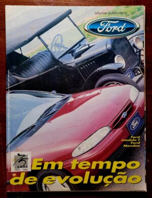 Informe Publicitário - Ford 75 Anos - Em tempo de Evolução - Dezembro 1994