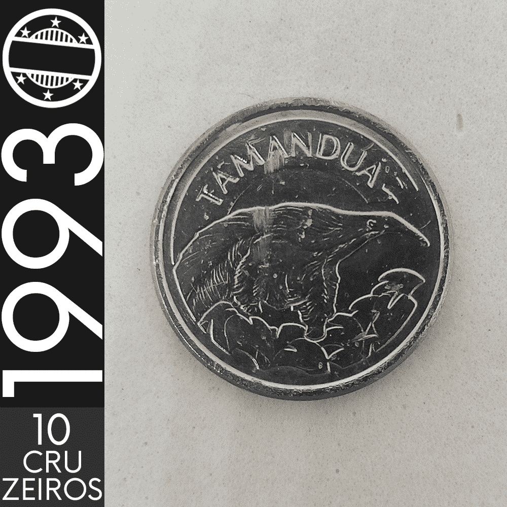 10 Cruzeiros || 1993 || Tamanduá || MBC – CDS-264
