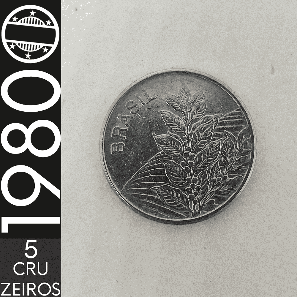 5 Cruzeiros || 1980 || Café || MBC – CDS-112