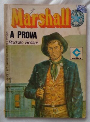 Bolsilivro Cedibra Marshall 87. Rodolfo Bellani. A Prova.