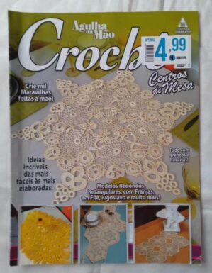Revista Agulha na mão Croche centros de mesa 86. Ideias incríveis com gráficos.