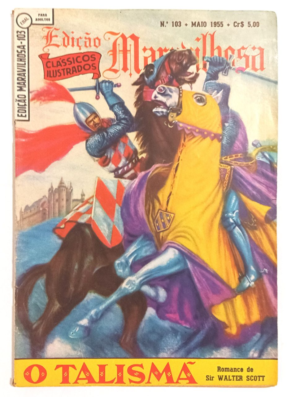 O Talismã, Edição Maravilhosa #103, Ebal 1955. Clássicos Ilustrados/HQ/Gibi