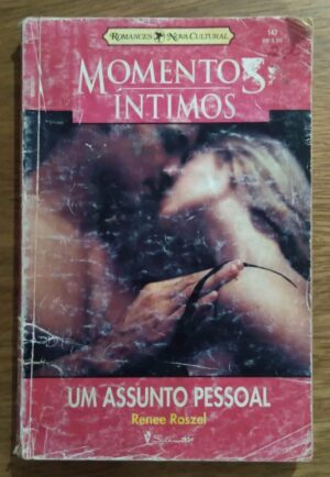 242P Bolsilivro Momentos Intimos 143. Um assunto pessoal. Renee Roszel.