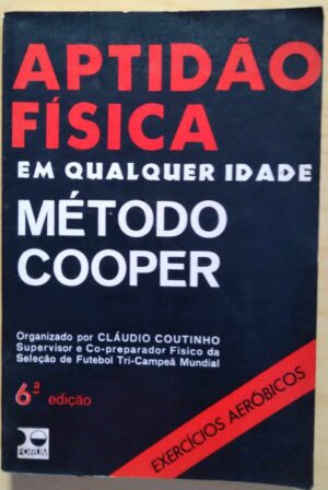 242P Livro Aptidao fisica em qualquer Idade Método Cooper.