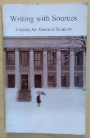 242S livreto Writing with sources. A guide for Harvard students.