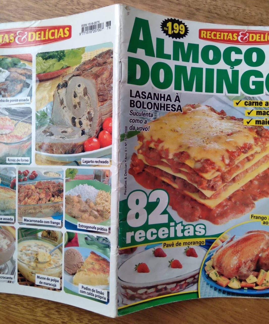 | Casa do Colecionador 242S Revista Receitas e delícias 76. Almoço de domingo. 82 receitas.