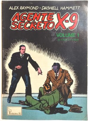 Agente Secreto X-9 vol.1 Edições 70-1981. HQ/Gibi