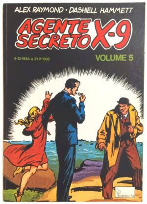 Agente Secreto X-9 vol.5 Edições 70-1982. HQ/Gibi