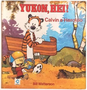Calvin e Haroldo: Yukon, Hei! Cedibra-1989. HQ/Gibi
