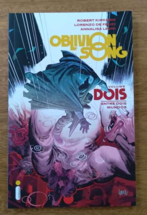 243S Gibi Oblivion song 2. Entre dois mundos. Ed Intrínseca.