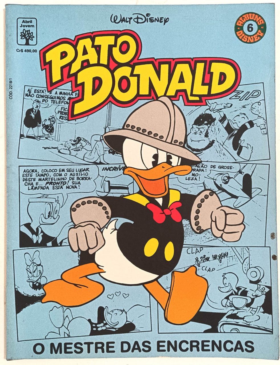 Álbum Disney Nº 6, Pato Donald: O Mestre das encrencas, Abril-1991. HQ/Gibi/Álbum