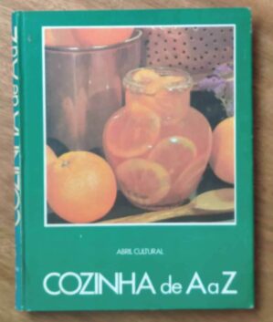 244P Livro capa dura Cozinha de A a Z volume 5. Ed Abril.