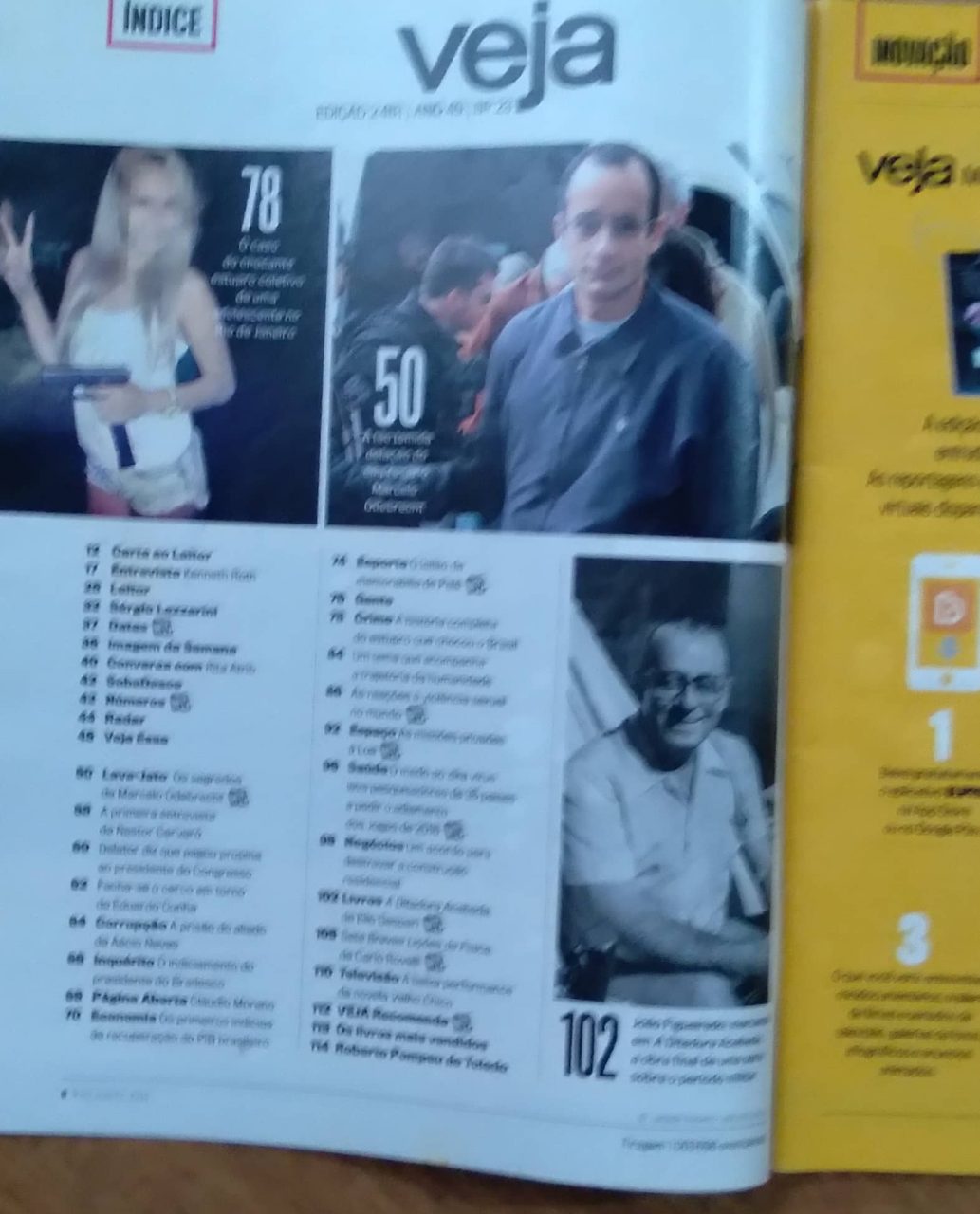 | Casa do Colecionador 244T EP Revista Veja 2481. Safra de delacoes Marcelo Leo Pinheiro