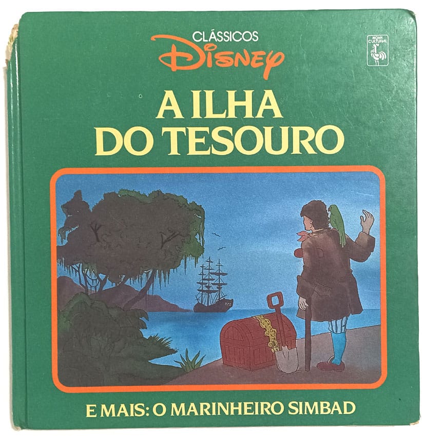 A Ilha do Tesouro mais O Marinheiro Simbad. Clássicos Disney. Nova Cultural - 1986.