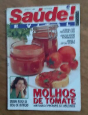 Lq19. Revista Saúde é vital 100. Molhos de tomate Débora Bloch.