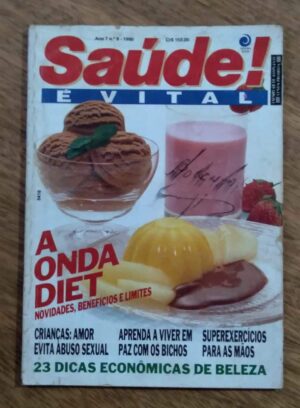 Lq19. Revista Saúde é vital 84. Onda diet Crianças Bichos.