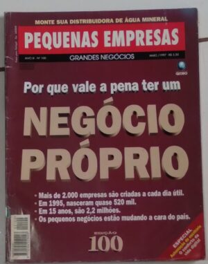 Ne5s. Revista Pequenas empresas Grandes negócios PEGN 100. Negócio próprio.