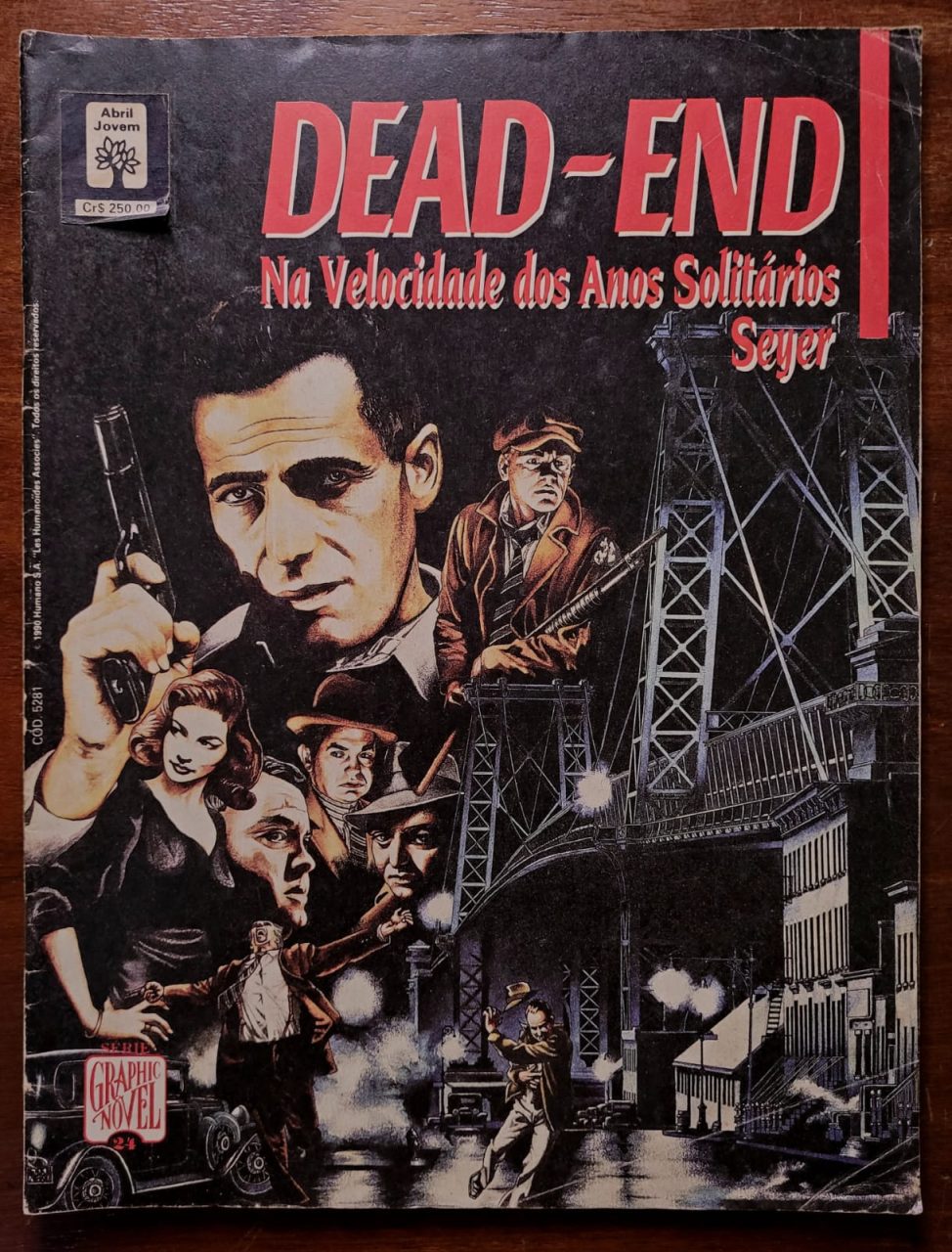 Graphic Novel Nº 24 - Dead-End: Na Velocidade dos Anos Solitários (Editora Abril) Dezembro de 1990 (HQ/Gibi)