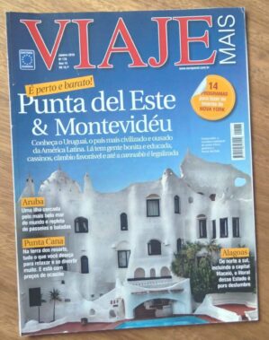 Revista em Espanhol Viaje mais 176 2016. Punta del Este e Montevideu.