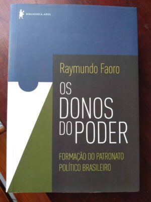 Os donos do poder