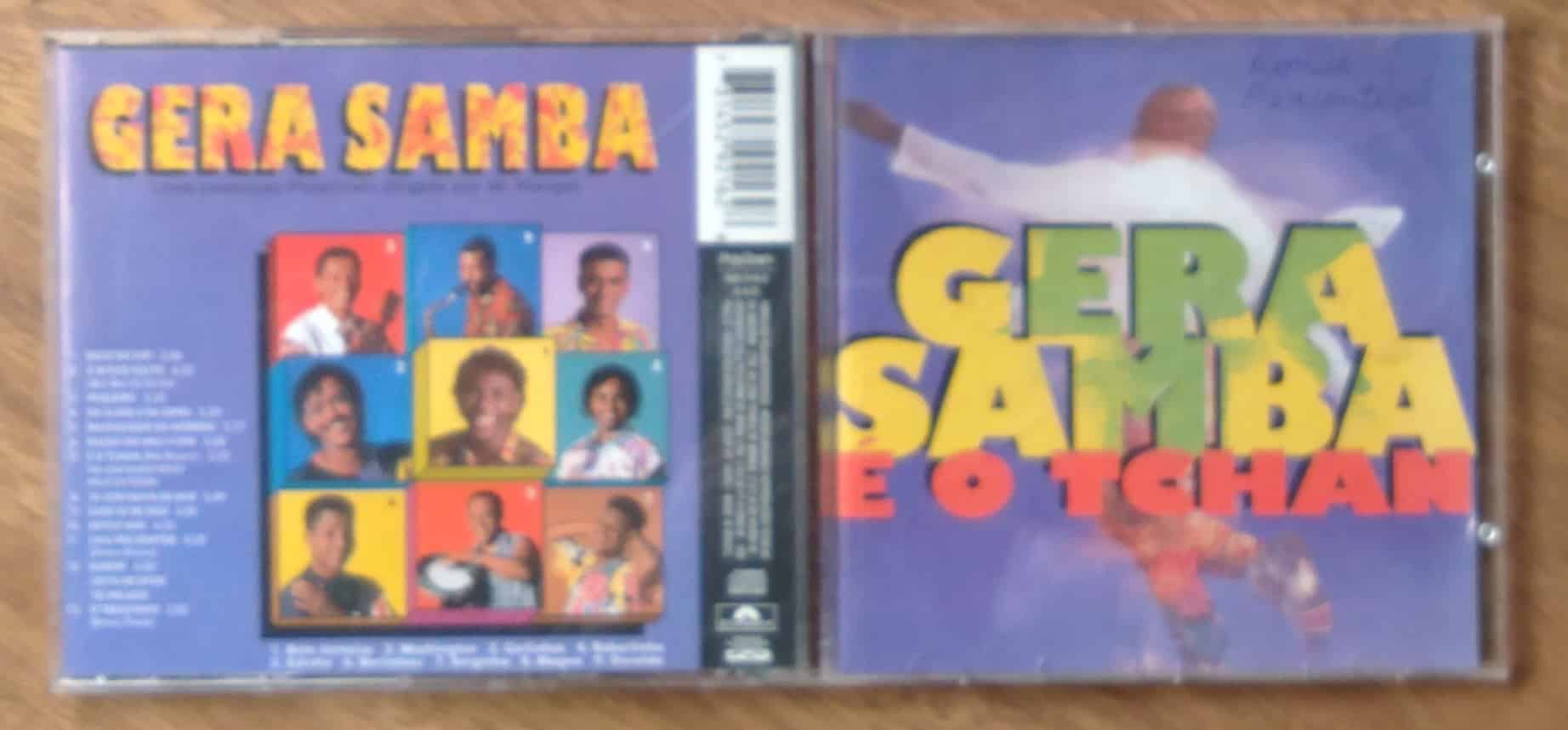 Cd Gera samba é o tchan. Bicho solto Razão do meu viver.