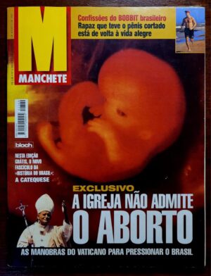 Manchete Nº 2369 - Exclusivo - A Igreja não admite o Aborto - 30/08/1997