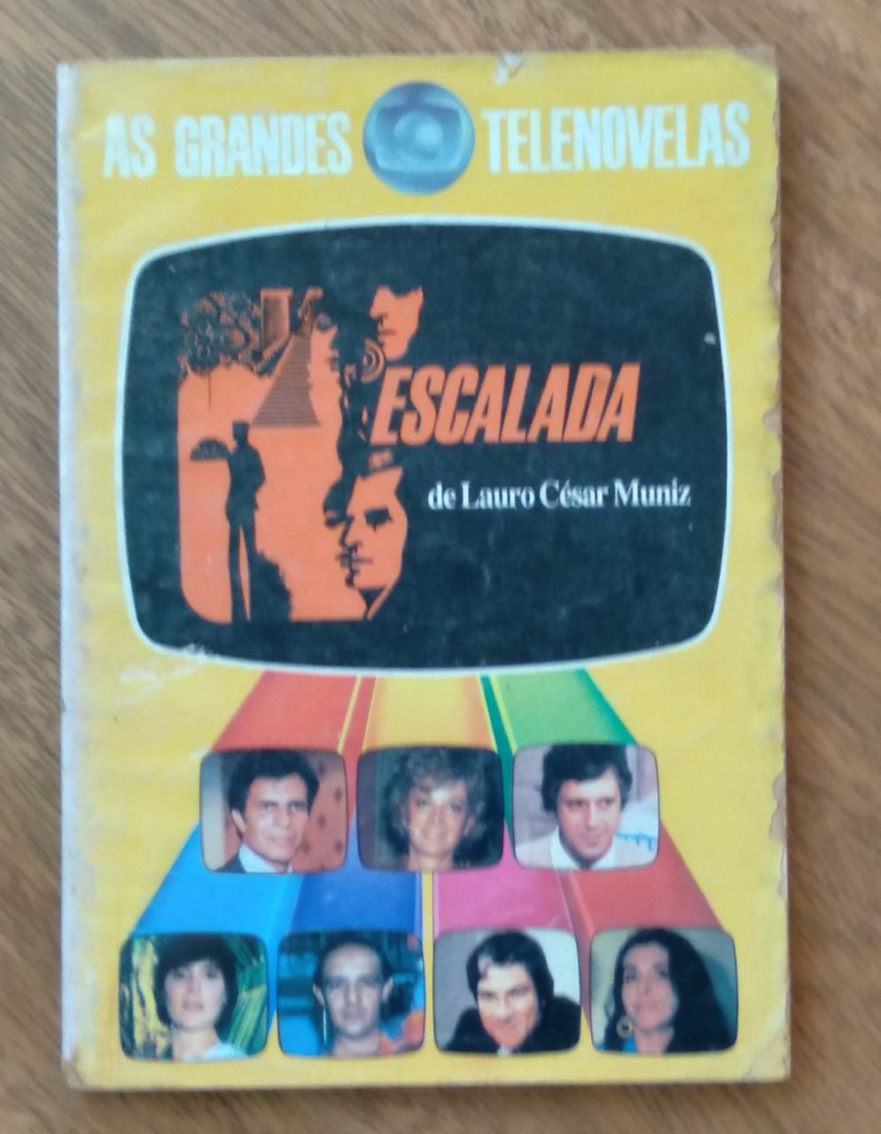 Livro Grandes Telenovelas Escalada. Lauro César Muniz. Rio Gráfica.