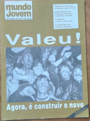 FGGR. Revista Mundo jovem 239. Valeu construir de novo Vestibular.