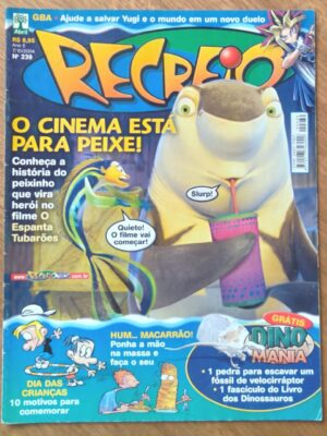 L27g. Revista Recreio 239. E Abril 2004. Cinema está pra peixe.