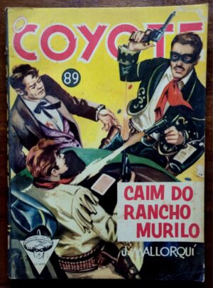 O Coyote Nº 089 - Caim do Rancho Murilo (Editora Monterrey) 1962