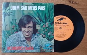 5a1. Vinil compacto Roberto Sará. Quem são meus pais Menina criança