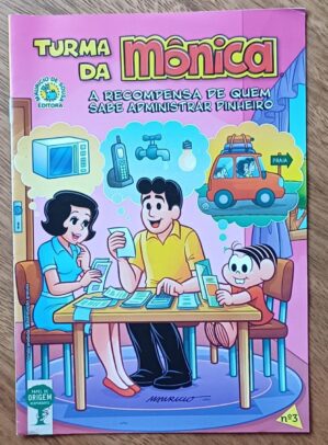 Gibi Turma da Mônica Sicredi 3. Recompensa de quem sabe administrar dinheiro.
