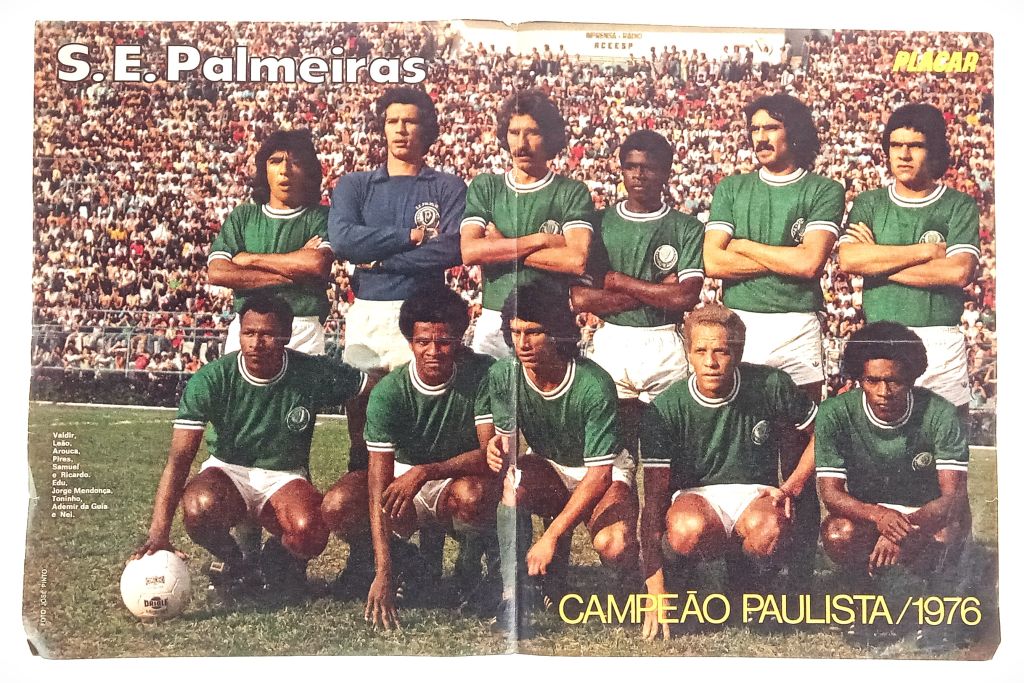 Poster da Revista Placar Nº 333 Palmeiras Campeao Paulista - 1976