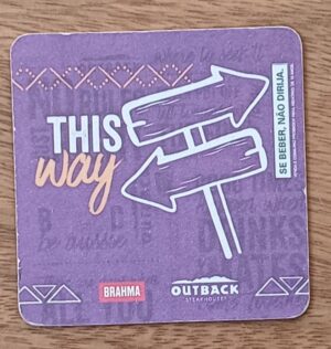 5a4. Bolacha de chopp Brahma This way Outback lilás