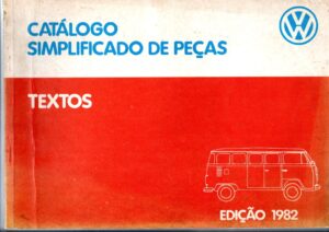 Catalogo Simplificado De Peças - Textos - Kombi 1982