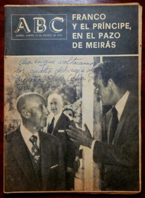 Revista ABC - Edição Histórica de 19 de Agosto de 1975 - Franco e o Príncipe no Pazo de Meirás