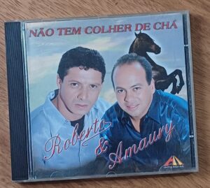 Cd Roberto e amaury. Não tem colher de chá. Quando o telefone toca.