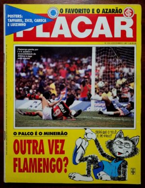 Placar Nº 0914 (Dezembro/1987) Outra Vez Flamengo? Pôsteres Zico, Taffarel, Careca e Luizinho
