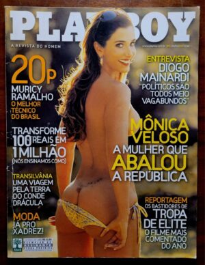 Playboy No 389 Outubro 2007 Monica Veloso A Mulher Que Abalou A Republica Revista Com Poster