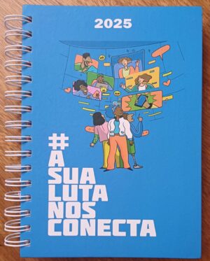 Agenda com espiral Pactu 2025. Sua luta nos conecta.